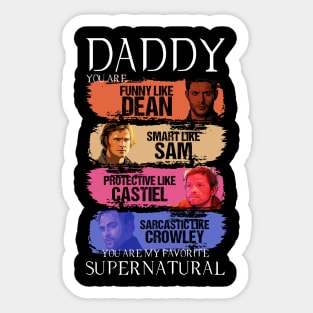 Daddy supernatural Sticker